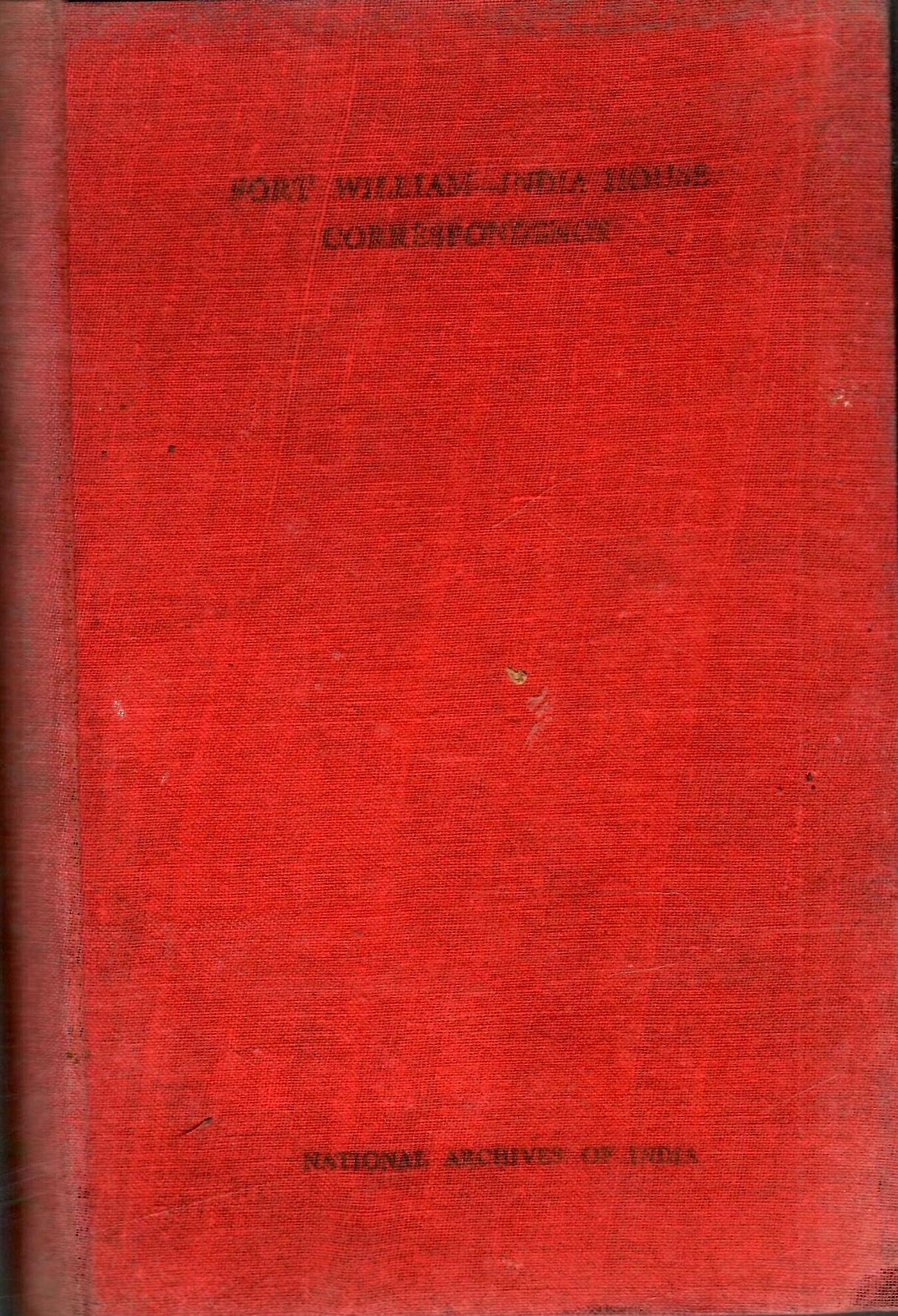 Fort William-India House Correspondence - Vol. XIV : 1752 - 81 ( Rare Book )