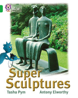 Super Sculptures: Band 05/Green (Collins Big Cat) - Retail Maharaj
