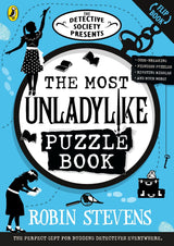 The Detective Society Presents: The Most Unladylike Puzzle Book - Retail Maharaj