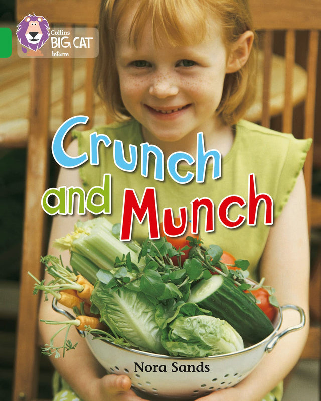 Crunch and Munch: Band 05/Green (Collins Big Cat) - Retail Maharaj