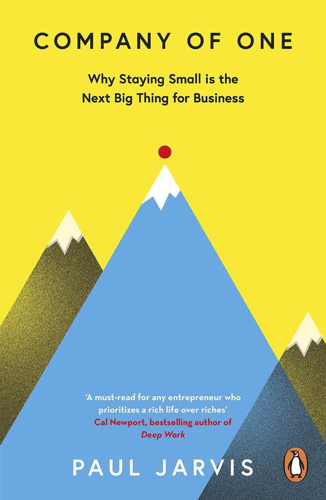Company of One: Why Staying Small is the Next Big Thing for Business - Retail Maharaj