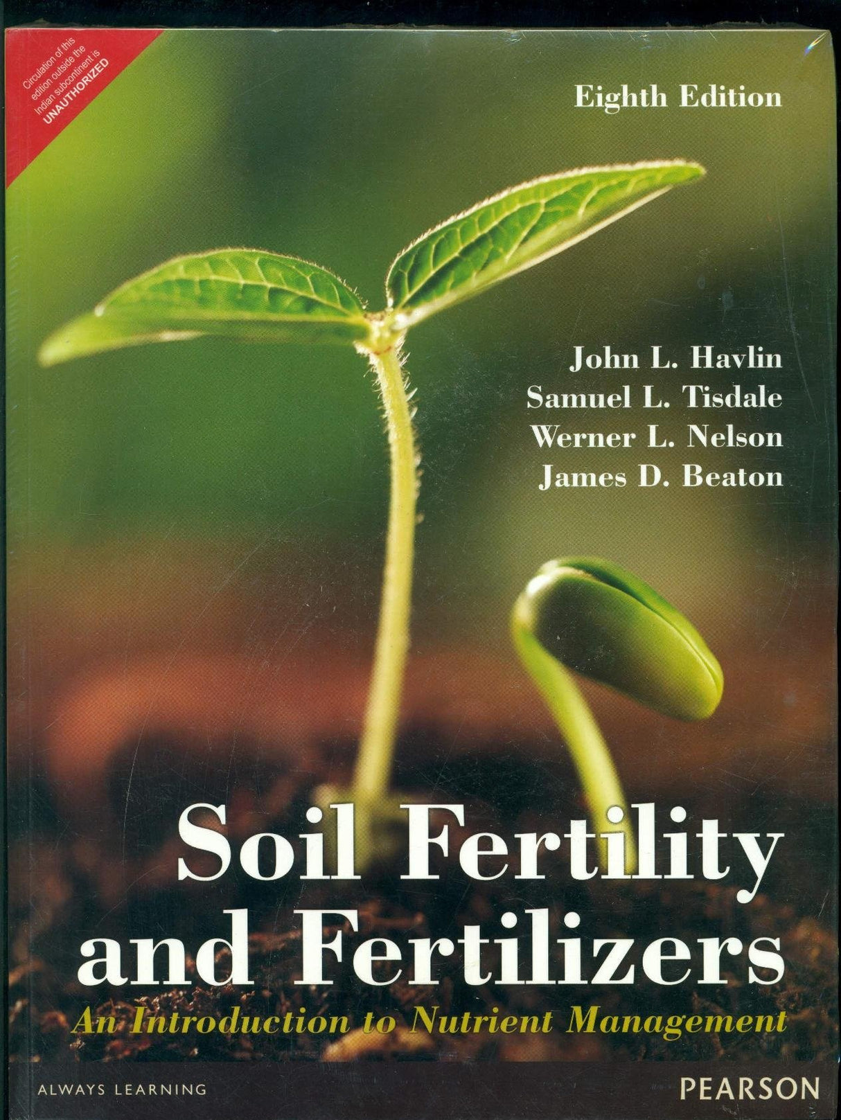 SOIL FERTILITY AND FERTILIZERS: AN INTRODUCTION TO NUTRIENT MANAGEMENT, 8TH EDN - Retail Maharaj