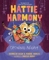 Hattie Harmony: Opening Night - Retail Maharaj