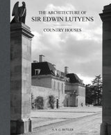 The Architecture of Sir Edwin Lutyens: The Country Houses: Volume 1: Country-Houses (Lutyens Memorial, 1) - Retail Maharaj
