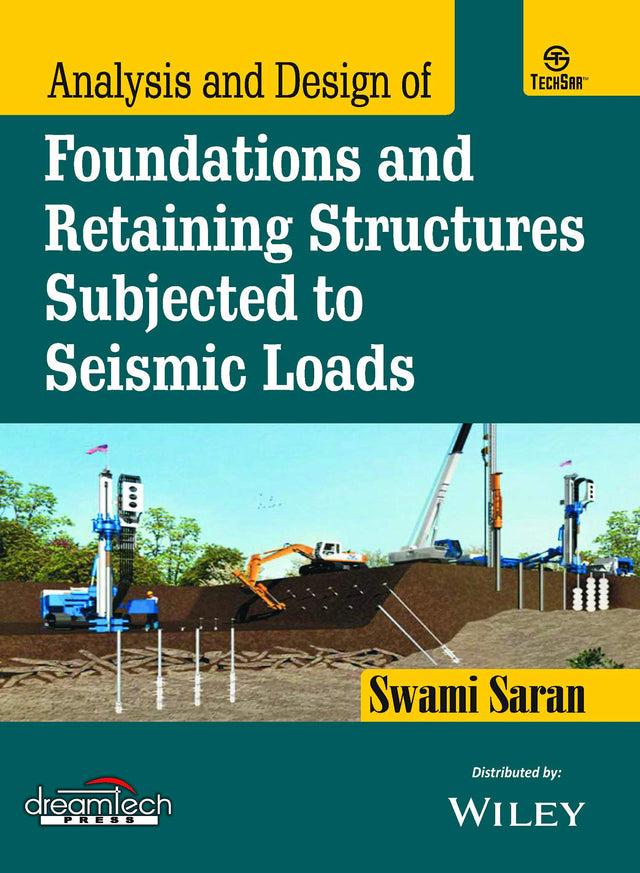 Analysis and Design of Foundations and Retaining Structures Subjected To Seismic Loads | e - Retail Maharaj