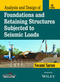 Analysis and Design of Foundations and Retaining Structures Subjected To Seismic Loads | e - Retail Maharaj
