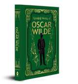 Greatest Works of Oscar Wilde (Deluxe Hardbound Edition) - Retail Maharaj
