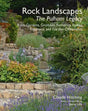Rock Landscapes - The Pulham Legacy: Rock Gardens, Grottoes, Ferneries, Follies, Fountains and Garden Ornaments - Retail Maharaj