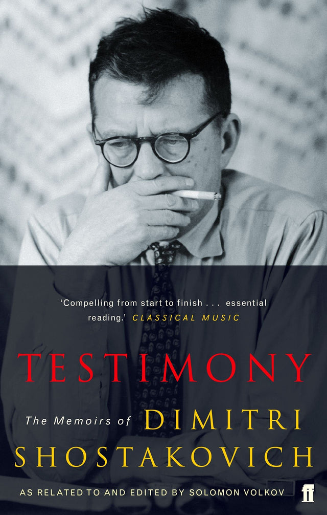 Testimony: The Memoirs of Dmitri Shostakovich as related to and edited by Solomon Volkov - Retail Maharaj