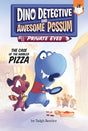 The Case of the Nibbled Pizza #1 (Dino Detective and Awesome Possum, Private Eyes) - Retail Maharaj