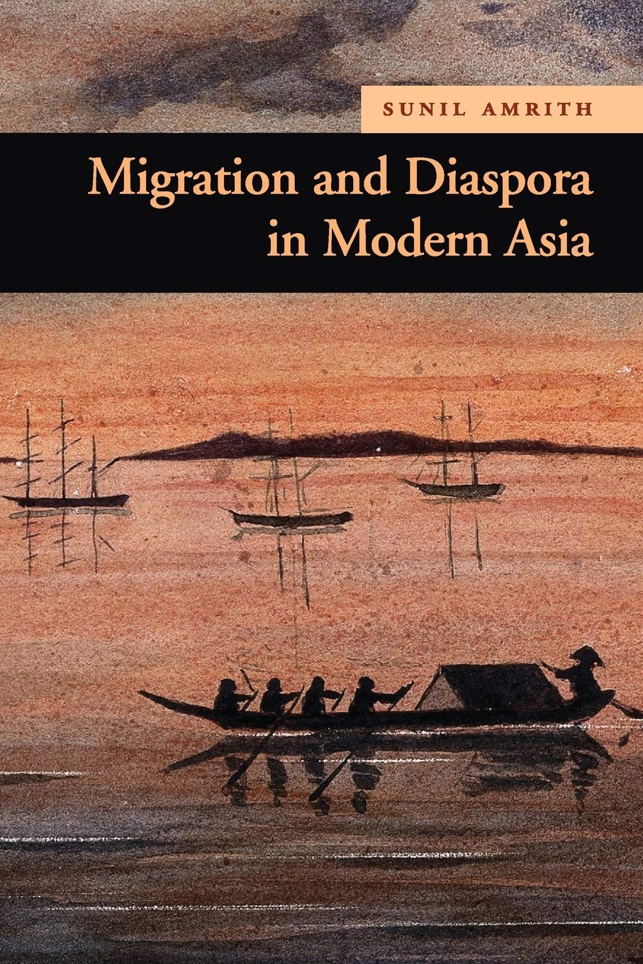 Migration and Diaspora in Modern Asia - Retail Maharaj