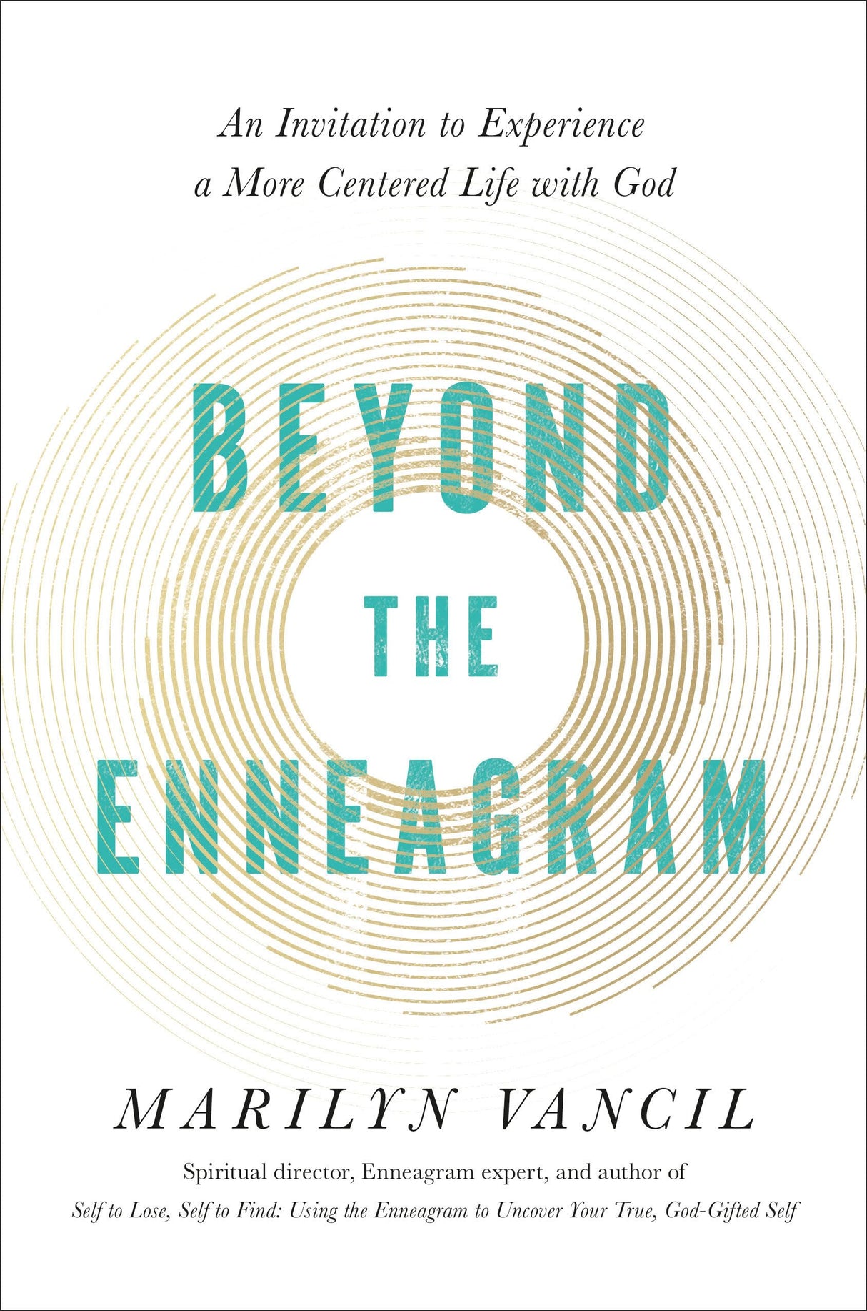Beyond the Enneagram: An Invitation to Experience a More Centered Life with God - Retail Maharaj