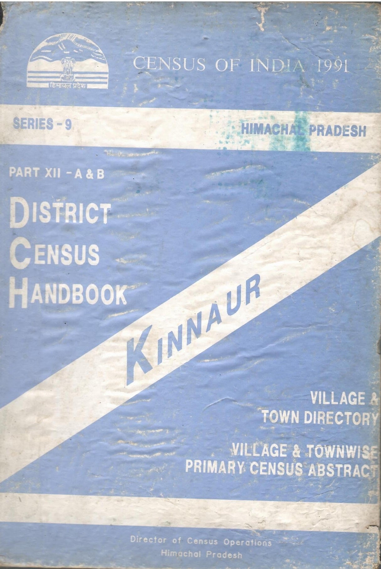 Census Of India 1991 - Himachal Pradesh - District Census Handbook - Kinnaur