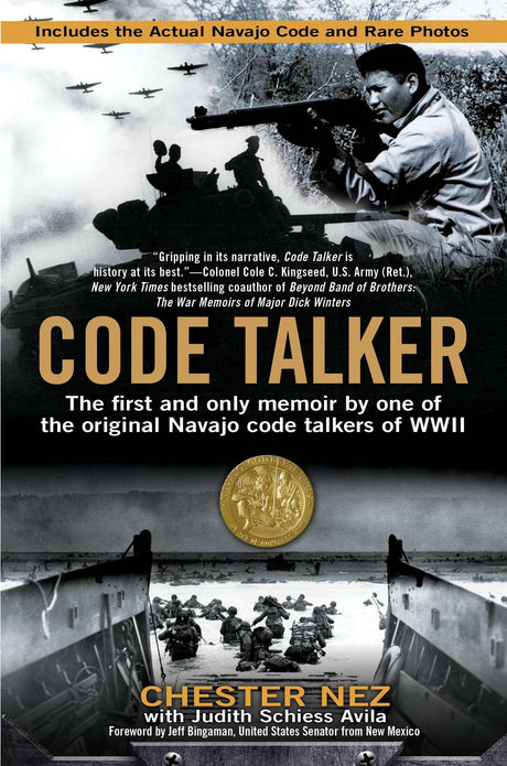 Code Talker: The First and Only Memoir By One of the Original Navajo Code Talkers of WWII - Retail Maharaj