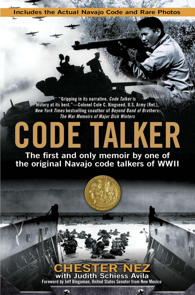 Code Talker: The First and Only Memoir By One of the Original Navajo Code Talkers of WWII - Retail Maharaj