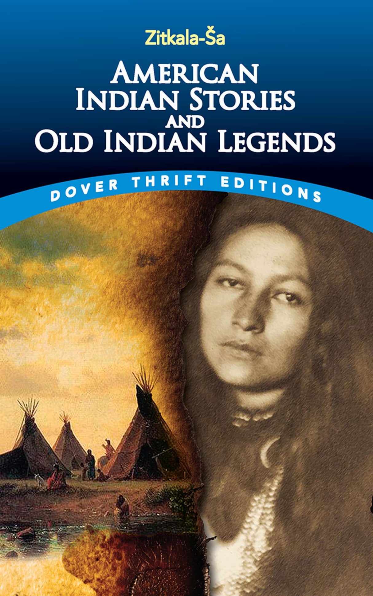 American Indian Stories and Old Indian Legends (Thrift Editions) - Retail Maharaj