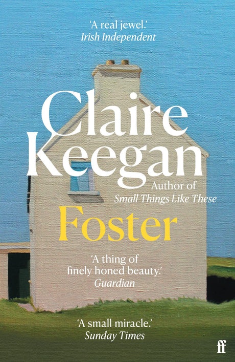 Foster: by the Booker-shortlisted author of Small Things Like These - Retail Maharaj