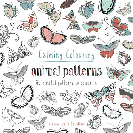 Calming Colouring Animal Patterns: 80 Mindful Patterns to Colour in (Colouring Books) - Retail Maharaj