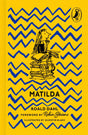 Matilda: The beloved modern classic from the bestselling author (Puffin 85th Anniversary Clothbound Collection) - Retail Maharaj