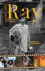 Satyajit Ray: From Frame to Frame - Retail Maharaj