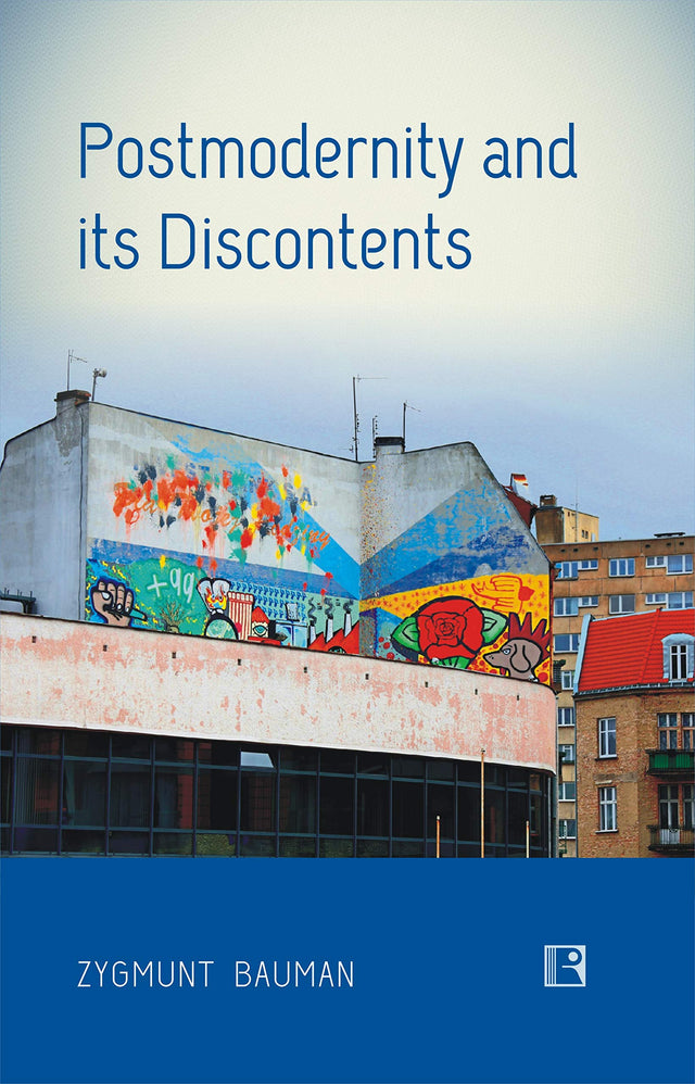 POSTMODERNITY AND ITS DISCONTENTS - Retail Maharaj