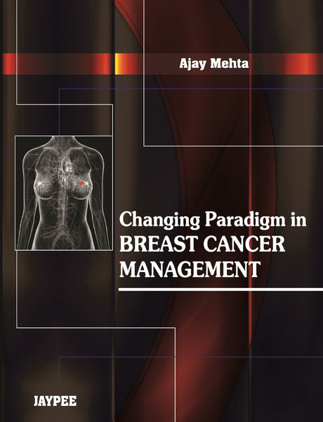 CHANGING PARADIGM IN BREAST CANCER MANAGEMENT - Retail Maharaj