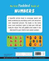 My First Padded Book of Numbers: Early Learning Board Book for Kids | Learn to Count with Bright and Engaging Pictures | Durable Padded Board Book for Babies, Toddlers & Preschoolers | Ages 0–5 Years - Retail Maharaj