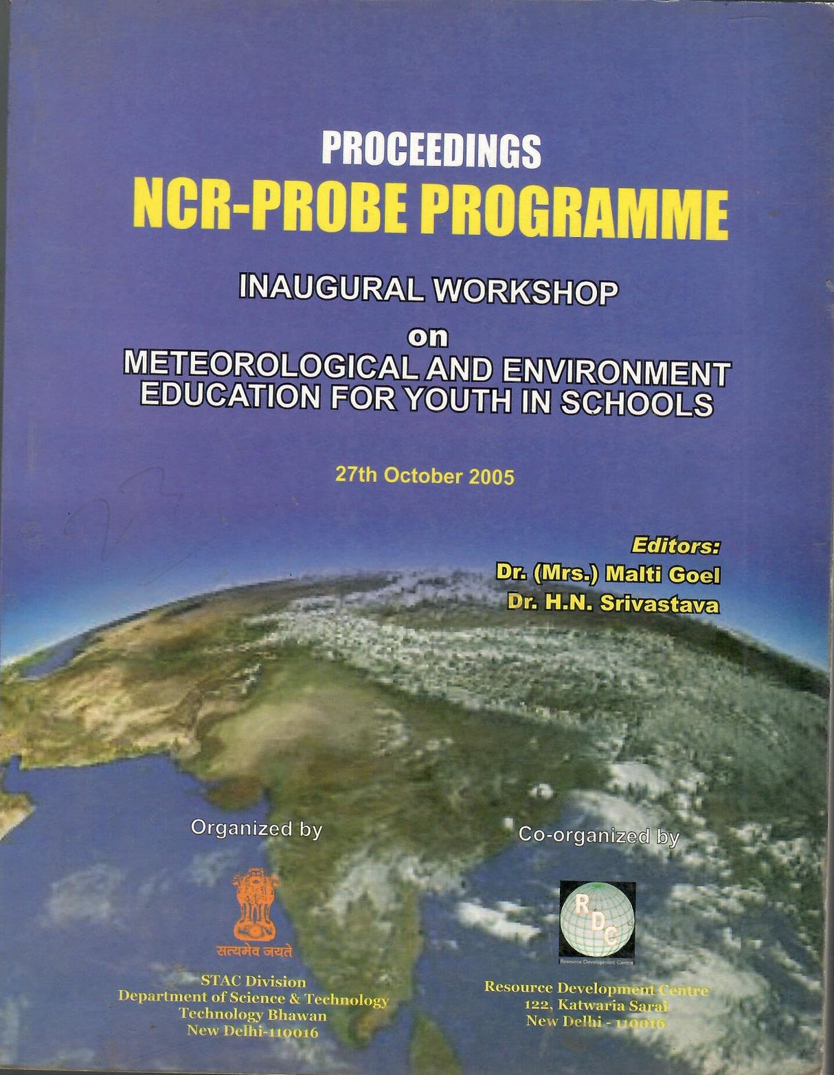 Proceedings NCR-Probe Programme Inaugural Workshop On Meteorological And Environment Education For Youth In Schools