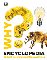 Why? Encyclopedia: Brilliant Answers to Baffling Questions - Retail Maharaj