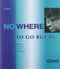 Nowhere to Go But in - Retail Maharaj