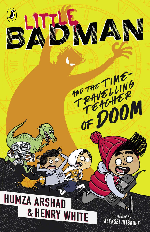 Little Badman and the Time-travelling Teacher of Doom - Retail Maharaj