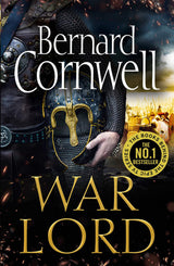 War Lord: Book 13 (The Last Kingdom Series): The No.1 Sunday Times bestseller, the epic new historical fiction book for 2020 - Retail Maharaj