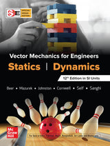 VECTOR MECHANICS FOR ENGINEERS : STATICS DYNAMICS, 12TH EDITION - Retail Maharaj