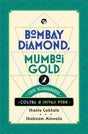 Bombay Diamond, Mumbai Gold - Retail Maharaj