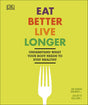 Eat Better, Live Longer: Understand What Your Body Needs to Stay Healthy - Retail Maharaj