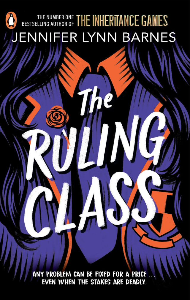 The Ruling Class: The unputdownable mystery thriller from the author of The Inheritance Games (The Fixer, 1) - Retail Maharaj