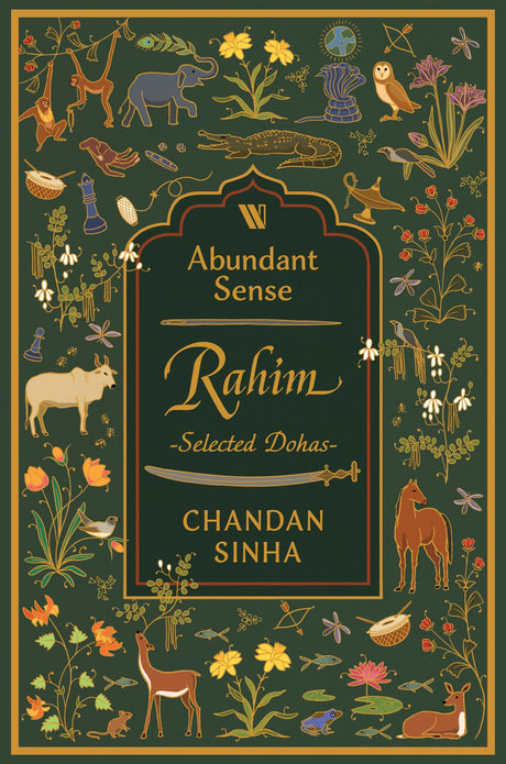 Abundant Sense: Rahim - Selected Dohas - Retail Maharaj