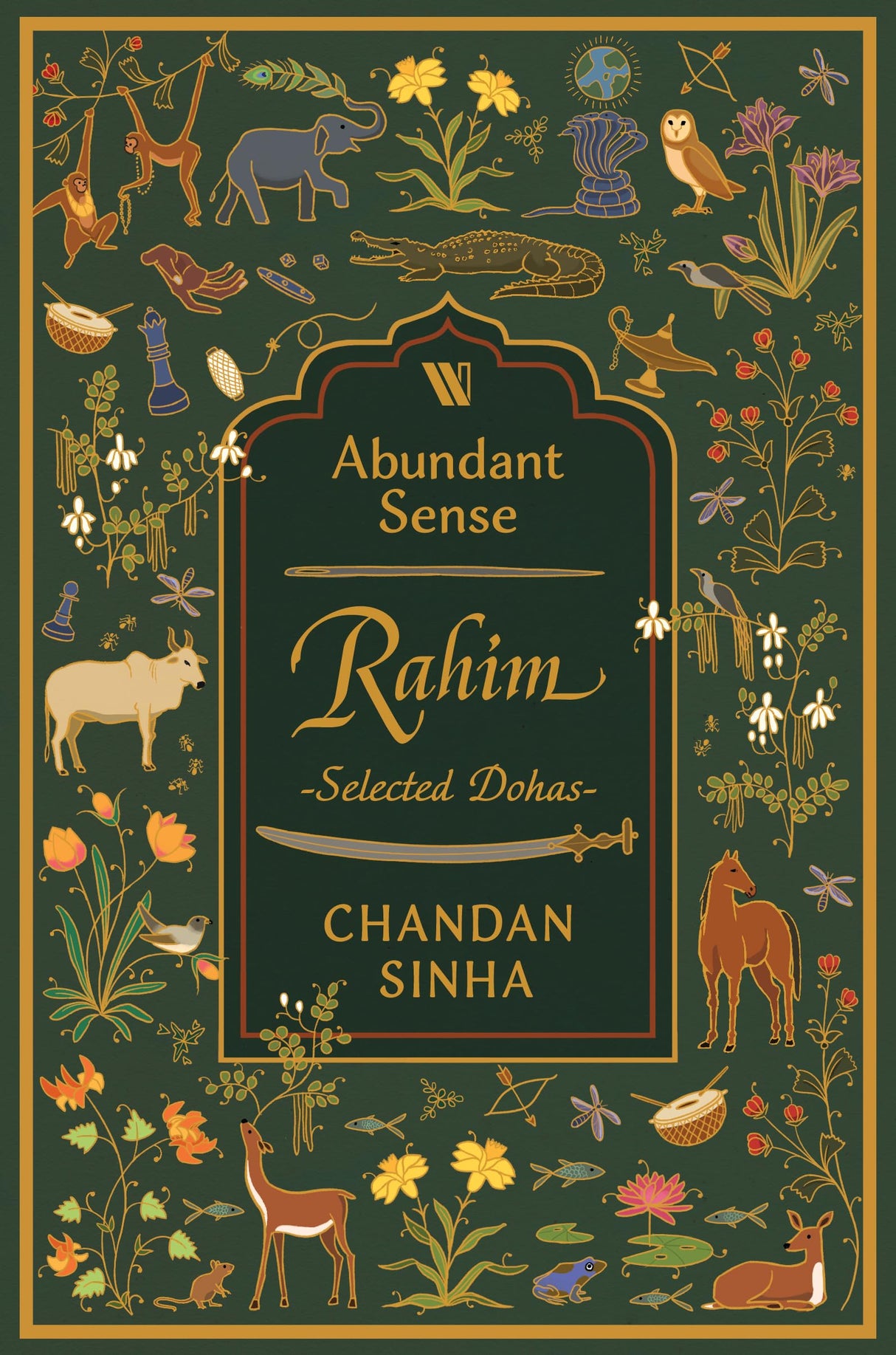 Abundant Sense: Rahim - Selected Dohas - Retail Maharaj