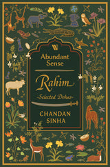 Abundant Sense: Rahim - Selected Dohas - Retail Maharaj