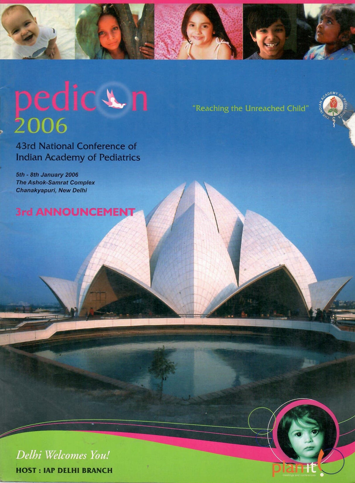 Pedicon 2006 - 43rd National Conference of Indian Academy of Pediatrics - 3rd Announcement [Paperback] IAP