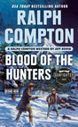 Ralph Compton Blood of the Hunters (The Gunfighter Series) - Retail Maharaj