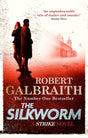 THE SILKWORM: CORMORAN STRIKE BOOK 2 - Retail Maharaj