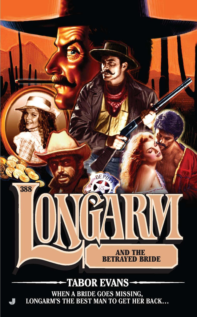 Longarm #388: Longarm and the Betrayed Bride - Retail Maharaj