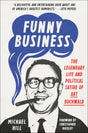 Funny Business: The Legendary Life and Political Satire of Art Buchwald - Retail Maharaj