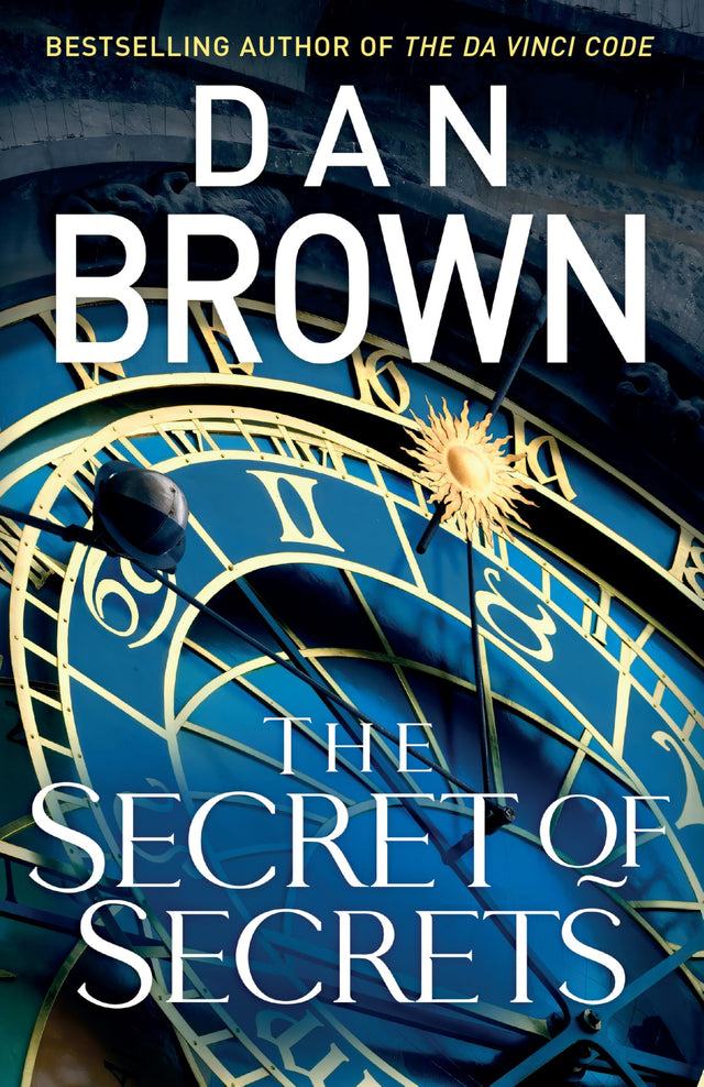 The Secret of Secrets: The brilliant new Robert Langdon thriller from the internationally bestselling author of THE DA VINCI CODE (Robert Langdon Book 6) - Retail Maharaj