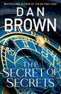The Secret of Secrets: The brilliant new Robert Langdon thriller from the internationally bestselling author of THE DA VINCI CODE (Robert Langdon Book 6) - Retail Maharaj