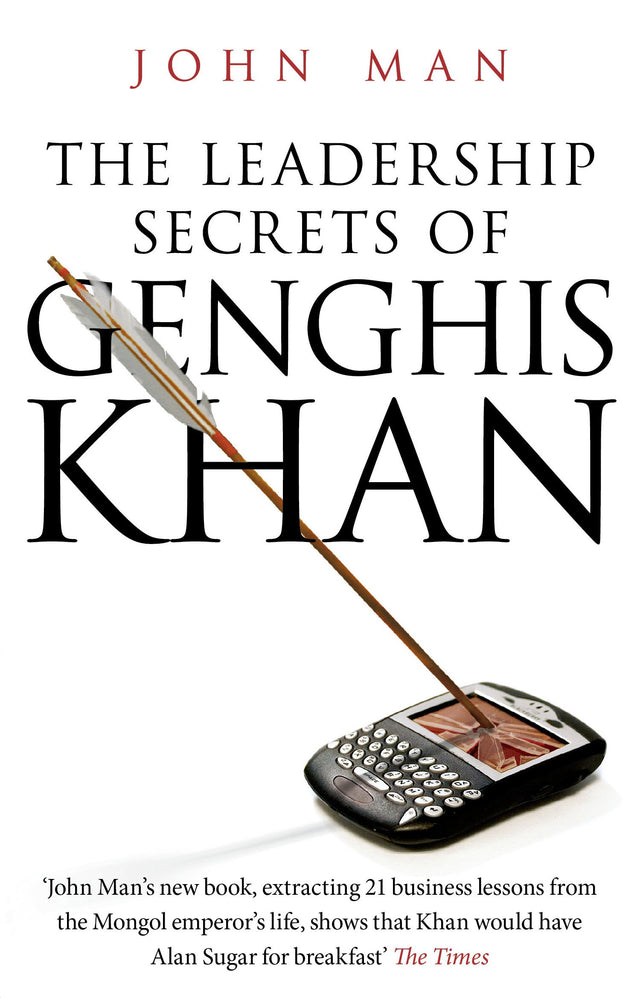 The Leadership Secrets of Genghis Khan - Retail Maharaj