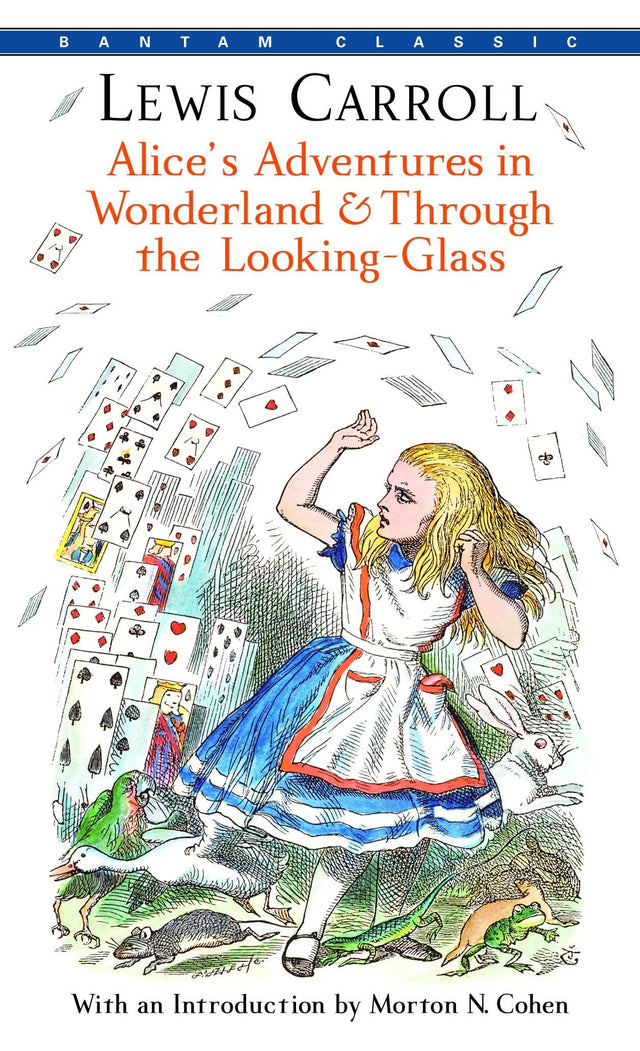 Alice's Adventures in Wonderland & Through the Looking-Glass (Bantam Classics) - Retail Maharaj