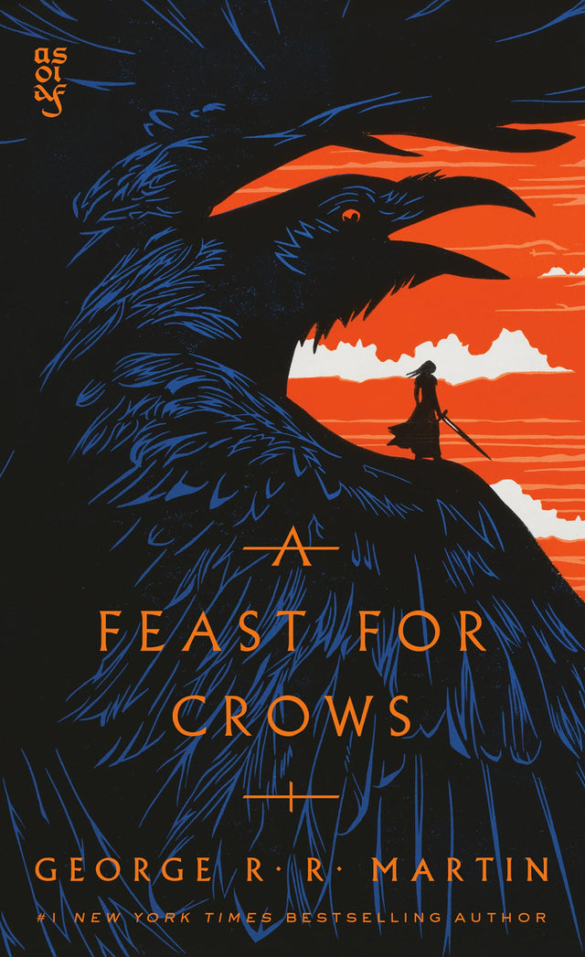 A Feast for Crows: A Song of Ice and Fire: Book Four: 4 - Retail Maharaj