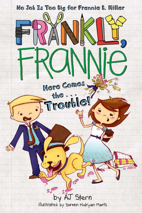 Here Comes the...Trouble!: 9 (Frankly, Frannie) - Retail Maharaj